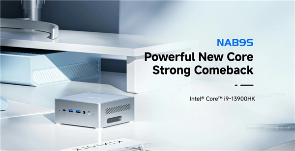 2700元购i9-13900HX迷你主机：铭凡NAB9S发布